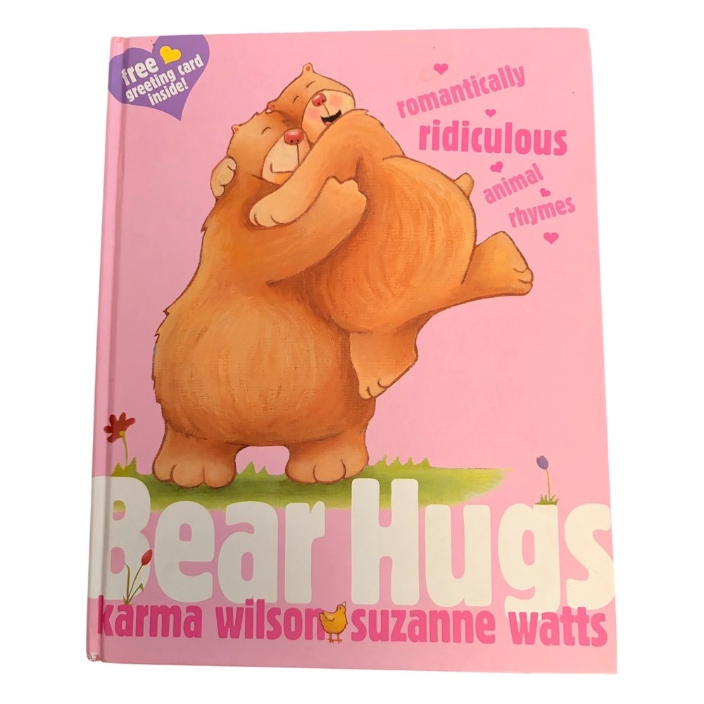Bear Hugs Karma Wilson Suzanne Watts Hardcover Book Pink Childrens Animal Rhymes
